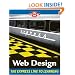 Web Design: The L Line, The Express Line to Learning (Wiley Desktop Editions)