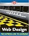Web Design: The L Line, The Express Line to Learning (The L Line: The Express Line To Learning)