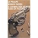 Le Poulpe, Tome 256 : A l'ombre des jeunes flics en pleurs