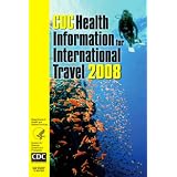 CDC Health Information for International Travel 2008