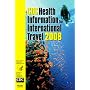 CDC Health Information for International Travel 2008: The Yellow Book (Health Information for International Travel)