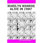 Marilyn Monroe/Alive in 1984? book cover