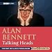 Books : Talking Heads: No. 1 (BBC Radio Collection)