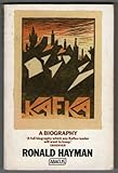 K : a biography of Kafka