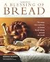 A Blessing Of Bread: The many rich traditions of Jewish bread baking around the world