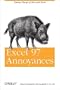 Excel 97 Annoyances (Nutshell Handbooks)