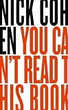 You Can't Read This Book: Censorship in an Age of Freedom
