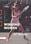 Winning Women of Tennis (The Sports Heroes Library)