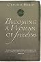 BECOMING A WOMAN OF FREEDOM