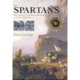 The Spartans ~ Paul Cartledge