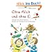 Ohne Milch und ohne Ei: Allergien und Laktose-Intoleranz. Rezepte und Praxistipps f�r den Familienalltag