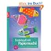 Bastelspa� mit Papiermach�: Ideen f�r kleine und gro�e H�nde