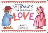 Tomie's Little Book of Love