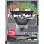 Pattern and Palette Sourcebook 4: A Comprehensive &hellip by Kathie Alexander