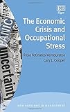 The economic crisis and occupational stress