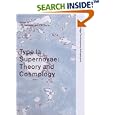 Type Ia Supernovae: Theory and Cosmology by  J. C. Niemeyer and J. W. Truran