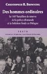 Des hommes ordinaires