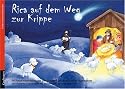 Rica auf dem Weg zur Krippe. Folien-Adventskalender: Zum Vorlesen und Basteln eines Fensterbildes
