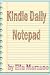 Kindle Daily Notepad