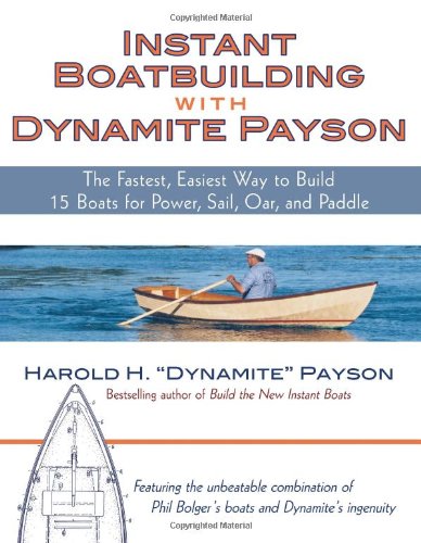 External hard drive:Instant Boatbuilding with Dynamite Payson: 15 Instant Boats for Power, Sail, Oar, and Paddle