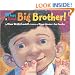What a Good Big Brother! (Picture Book)