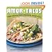 Amor y Tacos: Modern Mexican Tacos, Margaritas, and Antojitos