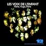 Les voix de l'enfant