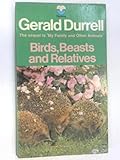 Birds, beasts and relatives