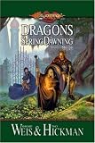 Dragons of Spring Dawning (Dragonlance Chronicles, Vol. 3)