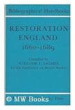 Restoration England 1660-1689 (Conference on British Studies Bibliographical Handbooks)
