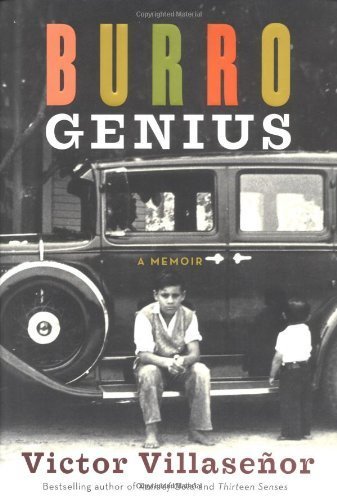Burro Genius: A Memoir by Villasenor, Victor (2004) Hardcover