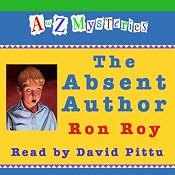 A to Z Mysteries: The Absent Author | Ron Roy