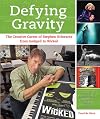 Defying Gravity: The Creative Career of Stephen Schwartz, from Godspell to Wicked