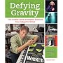 Defying Gravity: The Creative Career of Stephen Schwartz, from "Godspell" to "Wicked