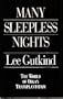 Many Sleepless Nights: The World of Organ Transplantation