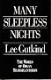 Many Sleepless Nights: The World of Organ Transplantation
