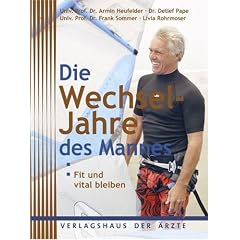 Die Wechseljahre des Mannes: Fit und vital bleiben