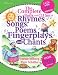 The Complete Book and CD Set of Rhymes, Songs, Poems, Fingerplays, and Chants (Complete Book Series)
