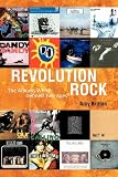 Revolution Rock: The Albums Which Defined Two Ages