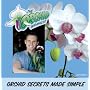 Orchid Secrets Made Simple