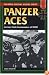 Panzer Aces: German Tank Commanders in World War II (Stackpole Military History Series)