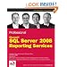 Professional Microsoft SQL Server 2008 Reporting Services