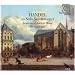 Handel - 12 Solo Sonatas Op.1 (Academy of Ancient Music/Richard Egarr)