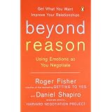 Beyond Reason: Using Emotions as You Negotiateby Roger Fisher