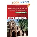 Ethiopia - Culture Smart! The Essential Guide to Customs & Culture: The Essential Guide to Customs and Culture