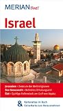 Israel: MERIAN live! - Mit Kartenatlas im Buch und Extra-Karte zum Herausnehmen: Jerusalem: Zentrum der Weltreligionen. See Genezareth: Beliebtes ... Eliat: Quirlige Hafenstadt am Golf von Aqaba