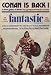 Fantastic Stories - July 1973 - Vol. 22, No. 5 [Conan]
