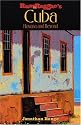 Rum & Reggae's Cuba: Havana and Beyond (Rum & Reggae series)