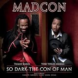 So Dark the Con of Man