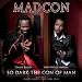 Madcon - So Dark the Con of Man